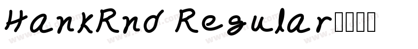 HankRnd Regular字体转换 HankRnd Regular字体转换
